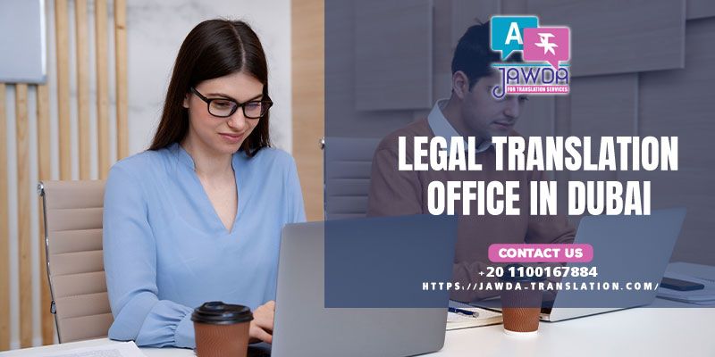 legal translation office in Dubai